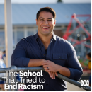 Reconciliation Resource – ABC's The School That Tried To End Racism